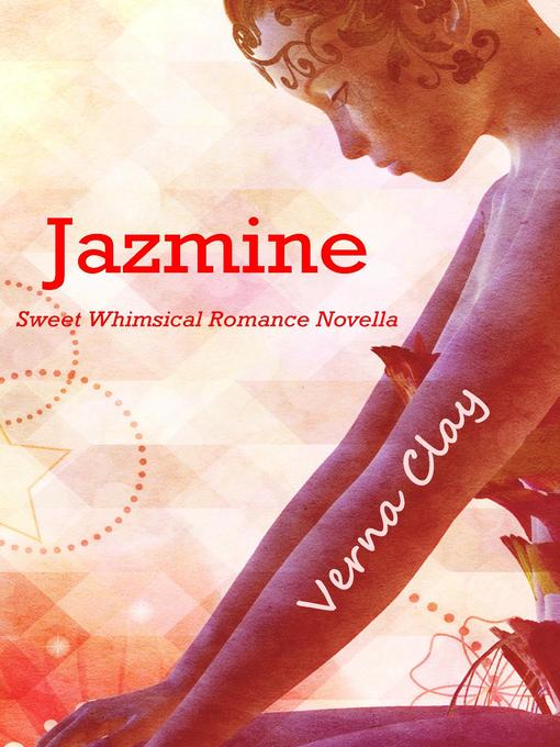 Title details for Jazmine by Verna Clay - Available